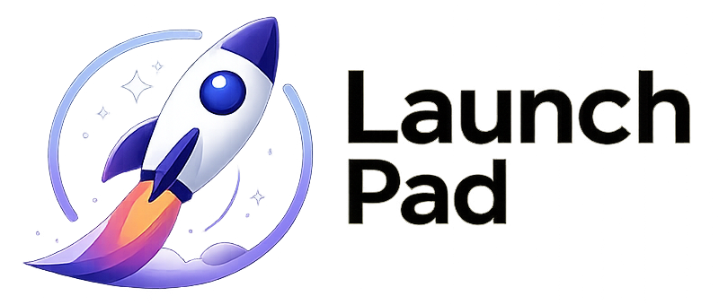 Launch Pad